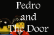 Pedro and the Door 2