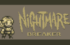Nightmare Breaker