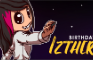 Izther's Birthday Gift