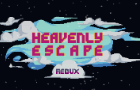 Heavenly escape: REDUX