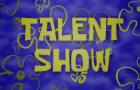Spongebob Square Pants: Talent Show