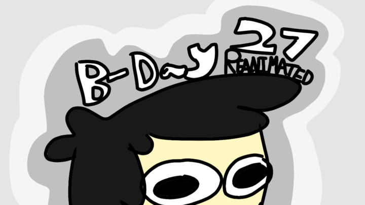 B-Day 27 Reanimated Collab