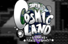 Super Cosmic Land