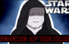 Star Wars Episode X: Revenge of the Hood