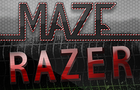 Maze Razer