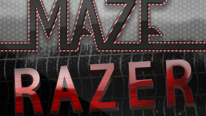 Maze Razer