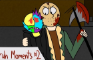 Bruh Moments: Survival of the Dumbest