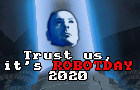 Trust us, it's Robotday 2020!