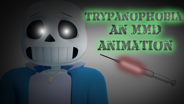 Trypanophobia [MMD Animation]
