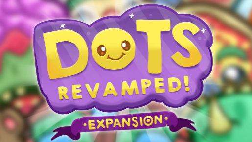 Dots: Revamped! Expansion