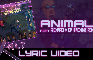 X-RL7 - Animal (Lyric Video)