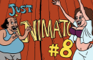 JUST ANIMATORS #8