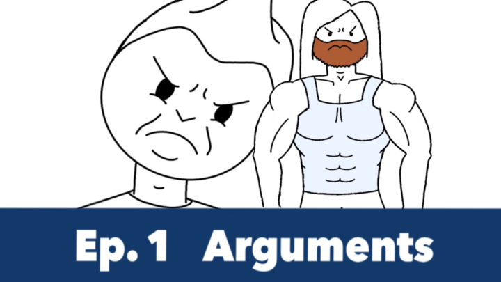 Episode 1: Arguments