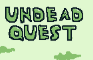Undead Quest
