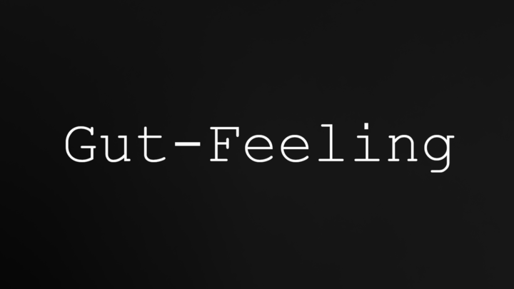 Gut-Feeling