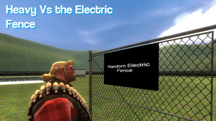 Heavy Vs the Electric Fence
