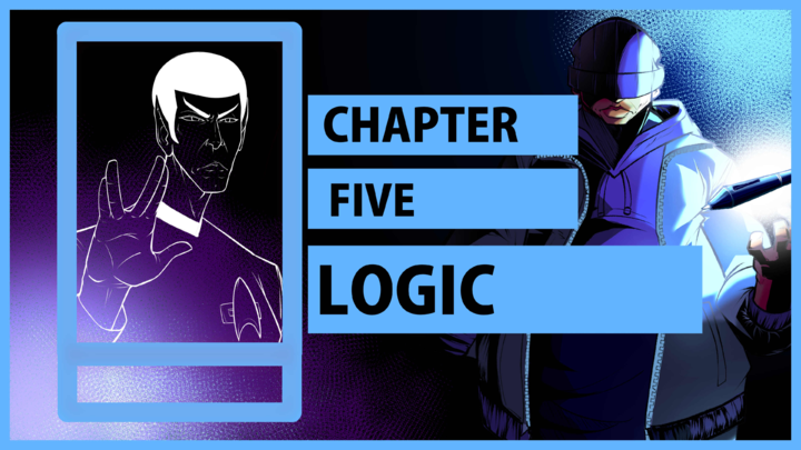 Chapter 5: LOGIC
