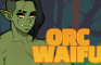 Orc Waifu