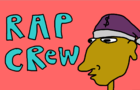 the RAP crew