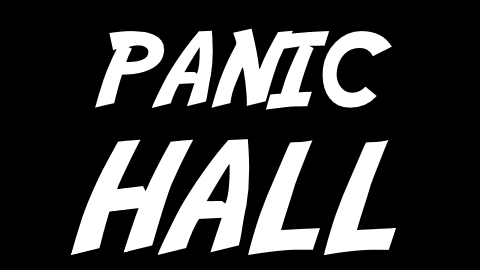 Panic Hall