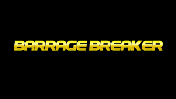 Barrage Breaker - Gameplay Prototype