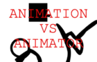 Animation vs animator (Fan Made)