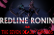 Redline Ronin and The Seven Deadly Swords - Opening 1 | &quot;Resurrection&quot;