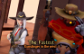 The Fastest Gunslinger in the West