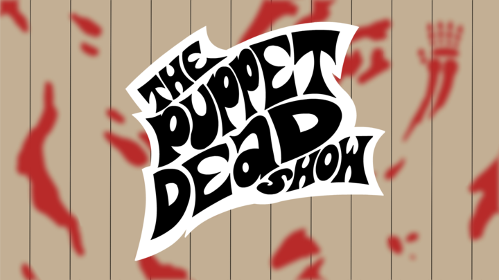 The Puppet Dead Show