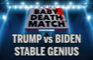 Baby Deathmatch - Trump vs Biden on Stable Genius