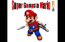 Super Gangsta Mario