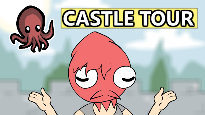 The Week of Animation... 1) Castle Tour