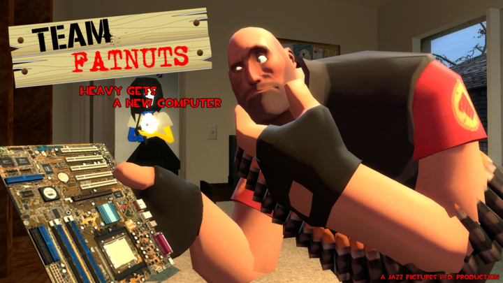Team Fatnuts: Heavy Gets a New Computer