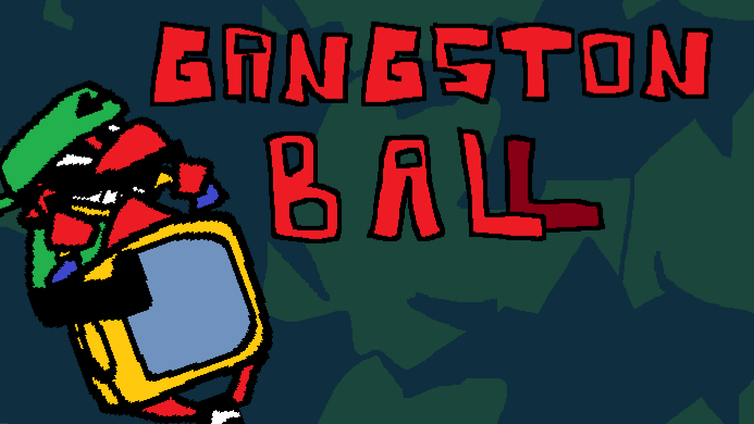 Gangstonball Intro