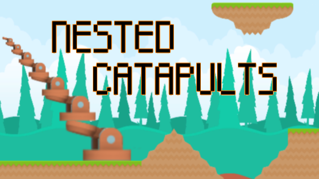 Nested Catapults