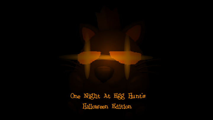 One Night At Egg Hunt's: Halloween Edition