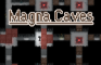 Magna Caves