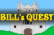 Bill's Quest - Intro