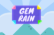 Gem Rain