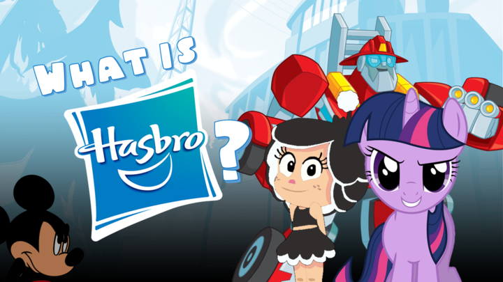 What is Hasbro? (A Great Toy Company)