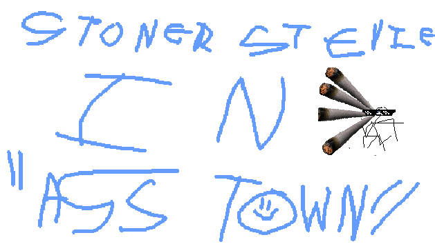 Stoner Stevie in Asstown