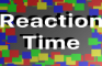 Reaction Time