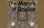The Morok of Bralon