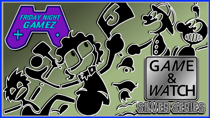 GAME & WATCH: SILVER SERIES | FRIDAY NIGHT GAMEZ | NINTENDO'S FIRST HANDHELDS!