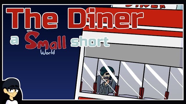The Diner (A Small World Short)