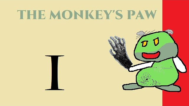 The Monkey's Paw | Anonymous Frog S1E1