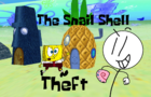 The Snail Shell theft a SpongeBob parody featuring Henry Stickmin