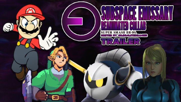 Subspace Emissary ReAnimated Collab (Trailer)