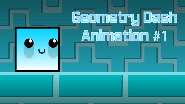 Geometry Dash Animation #1