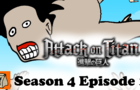 Attack on Titan- Season 4 Episode 1 (Parody Cartoon)